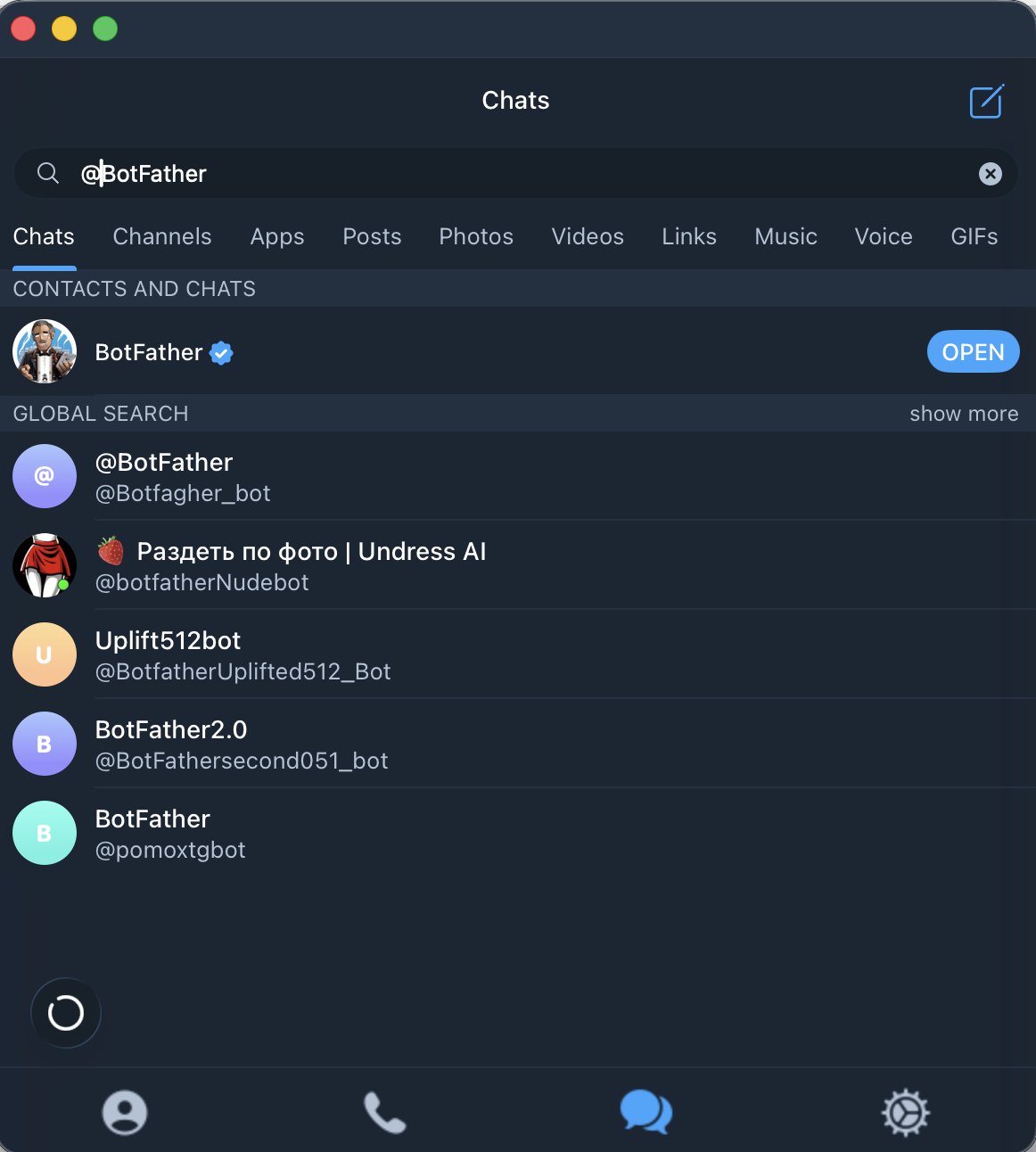 Telegram desktop: search for @BotFather and open the verified BotFather result, not lookalikes in Global Search.
